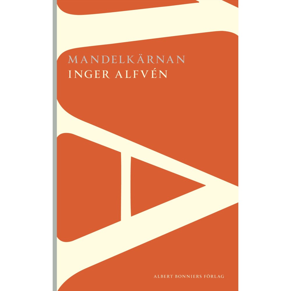 Inger Alfvén Mandelkärnan (häftad)