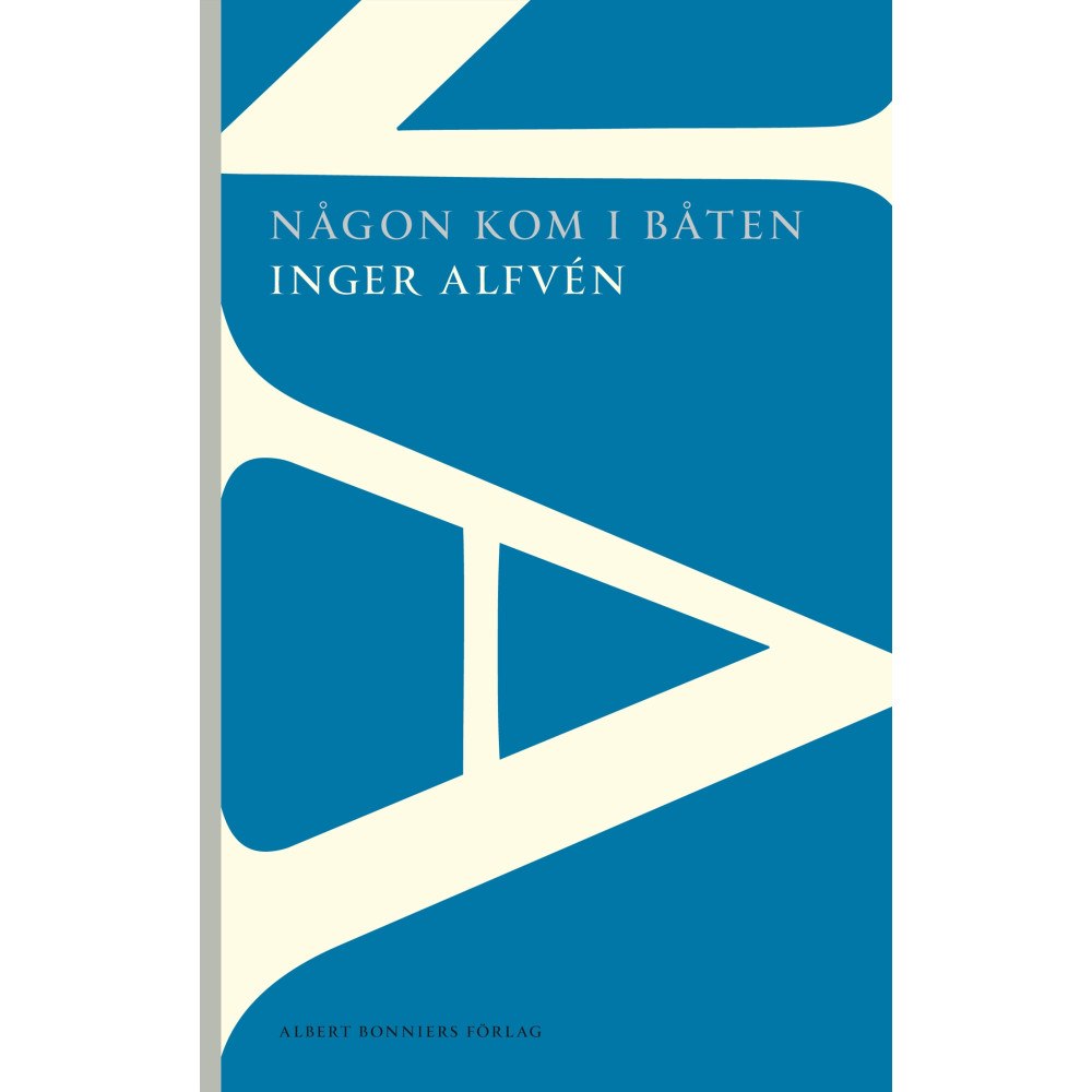 Inger Alfvén Någon kom i båten (häftad)
