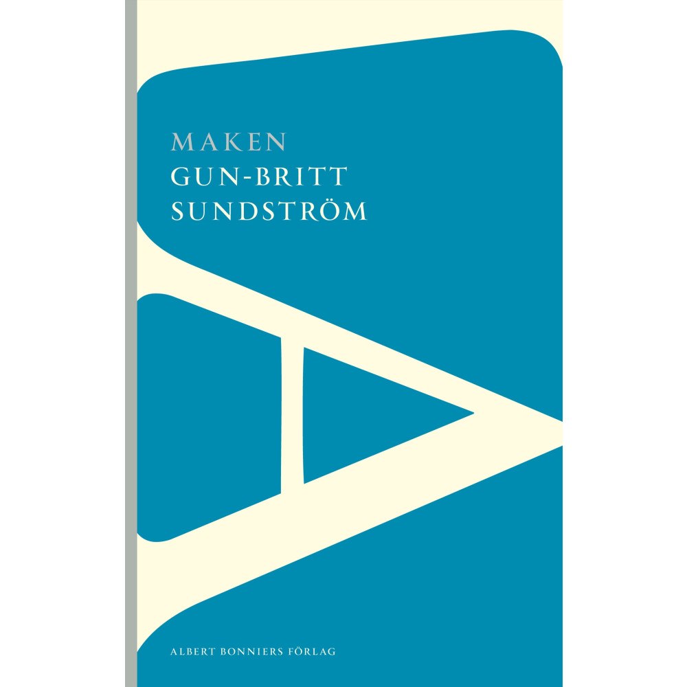 Gun-Britt Sundström Maken (häftad)