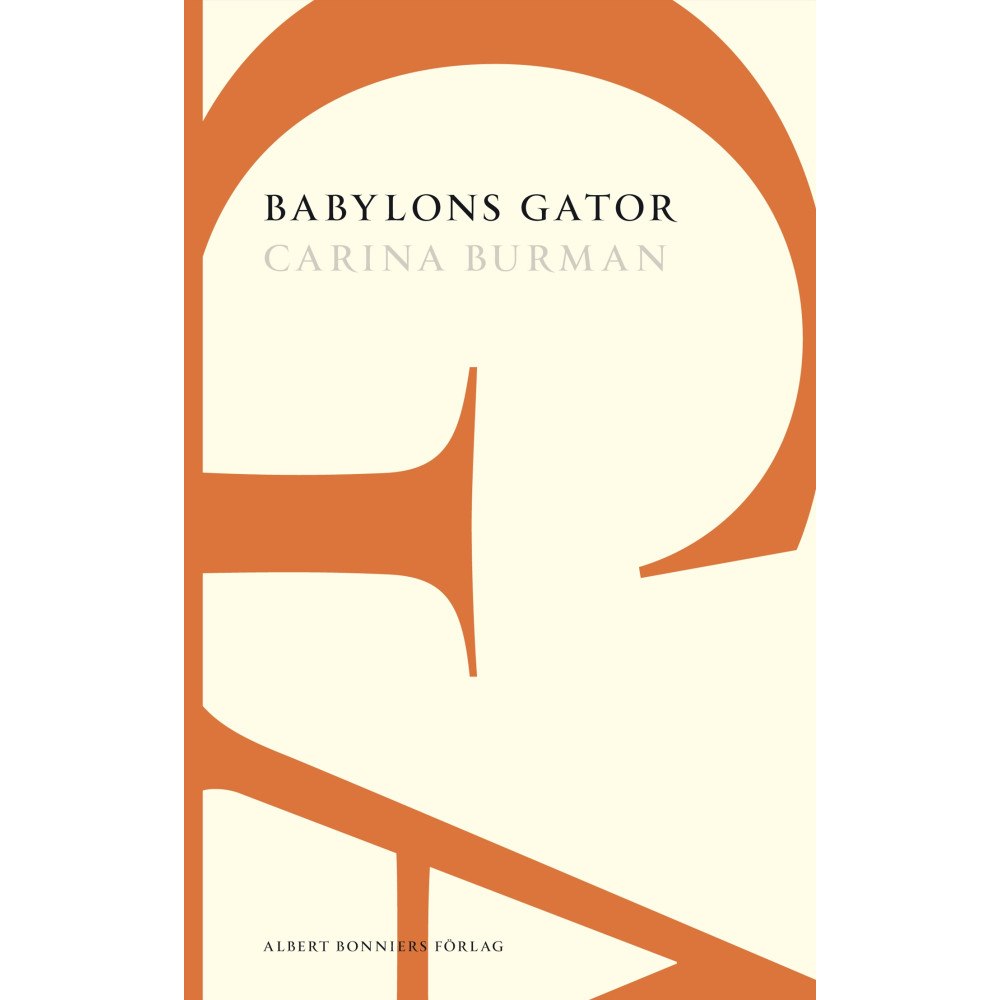 Carina Burman Babylons gator: ett Londonmysterium (häftad)