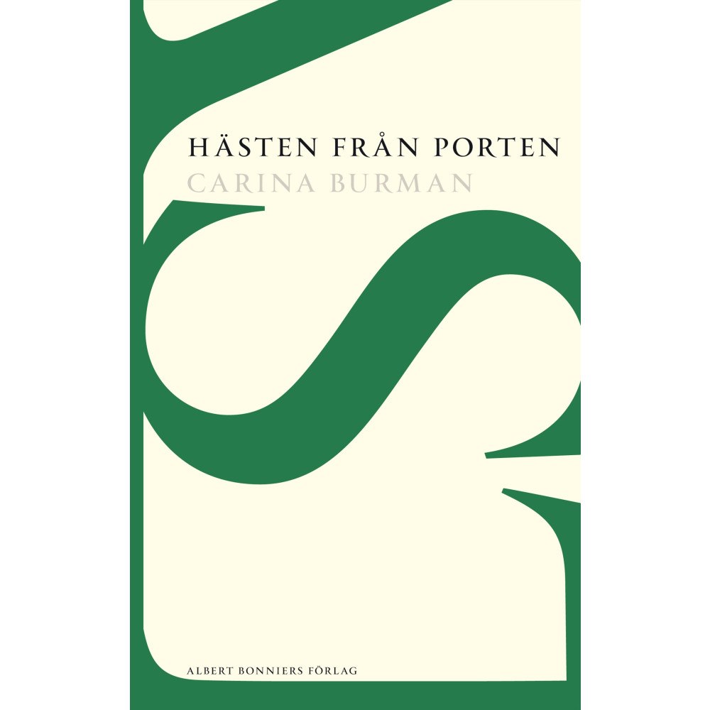 Carina Burman Hästen från Porten : ett österländskt äventyr (häftad)