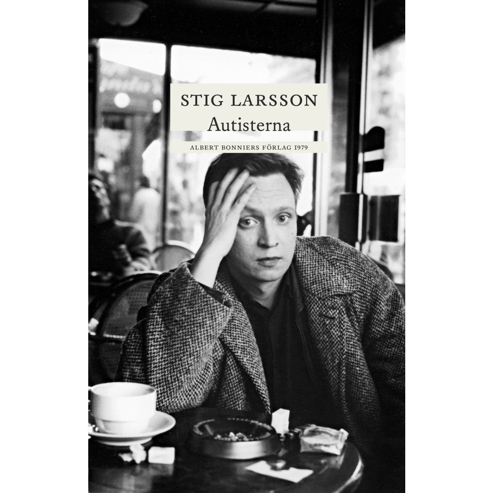 Stig Larsson Autisterna (häftad)