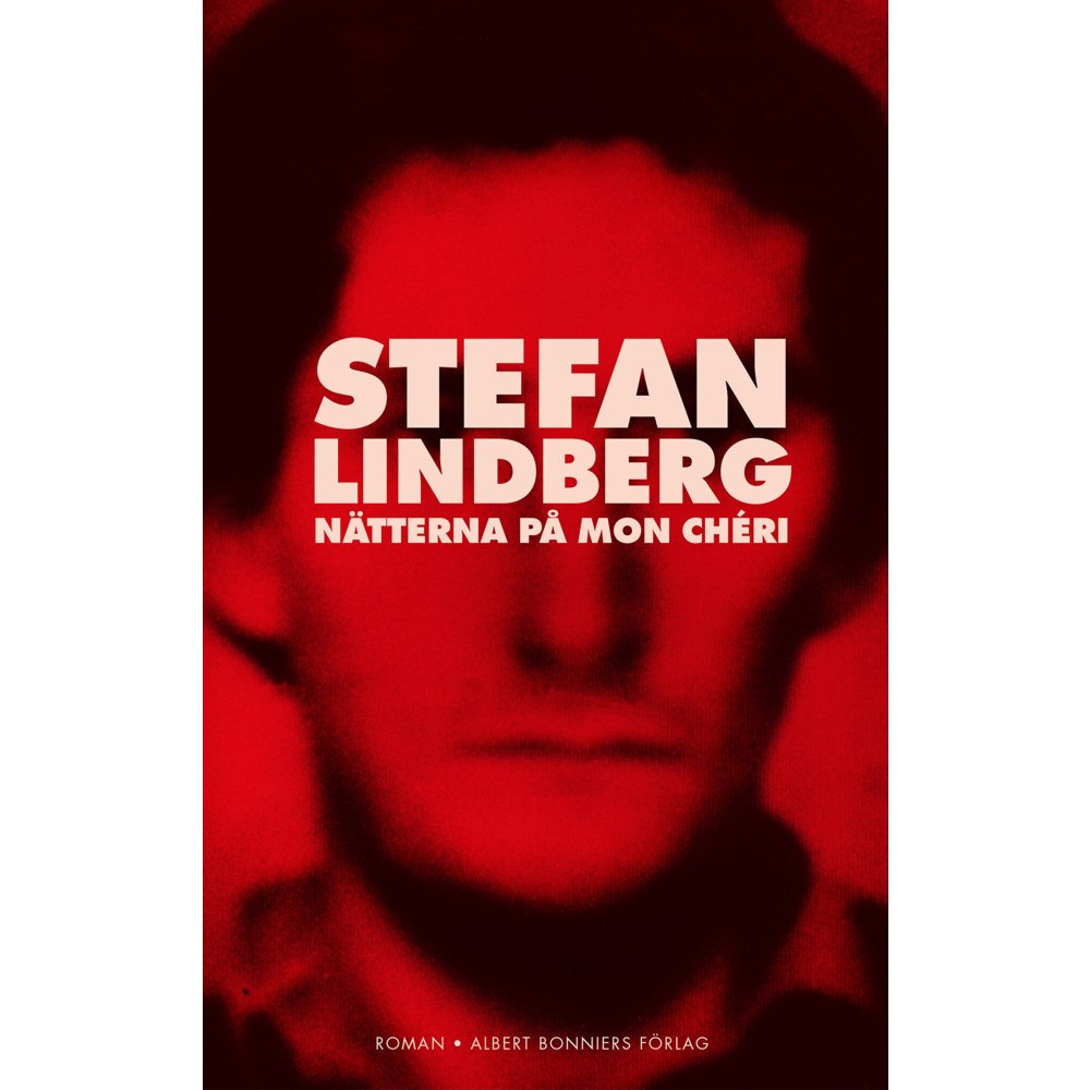 Stefan Lindberg Nätterna på Mon Chéri (häftad)