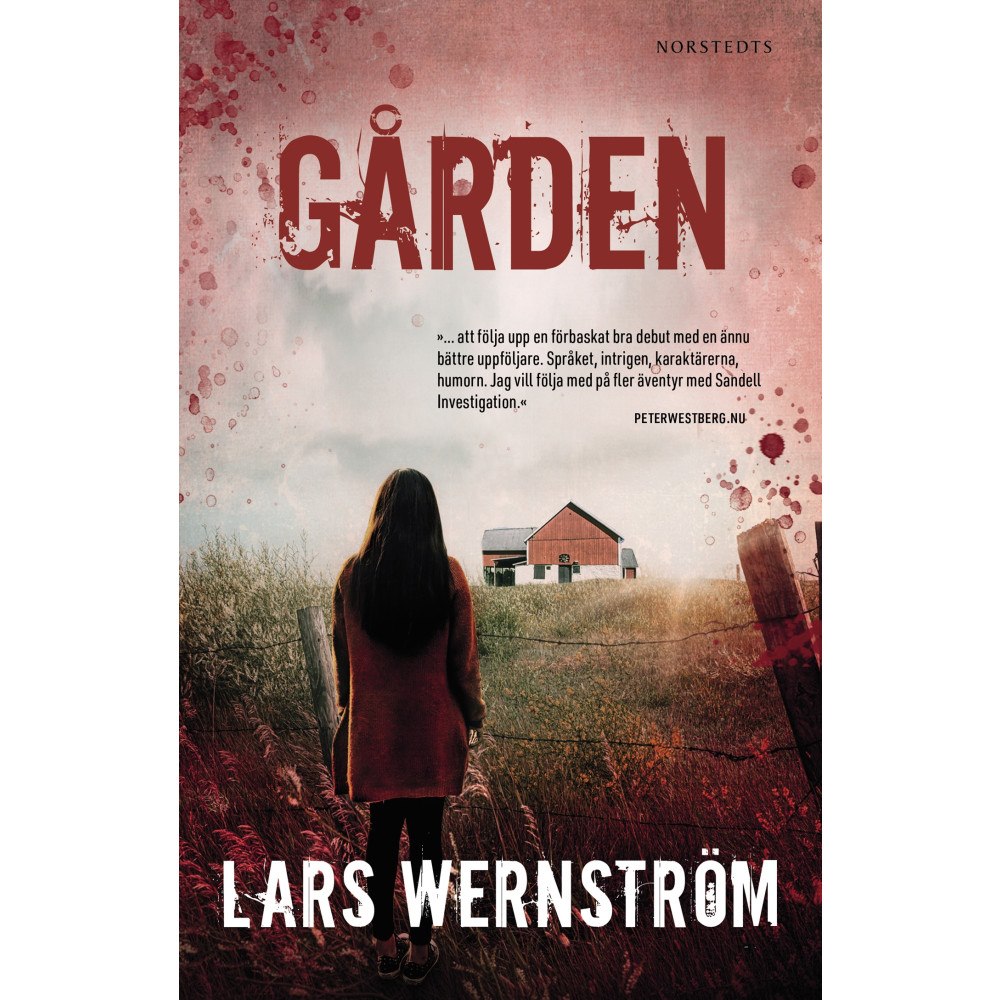 Lars Wernström Gården (häftad)