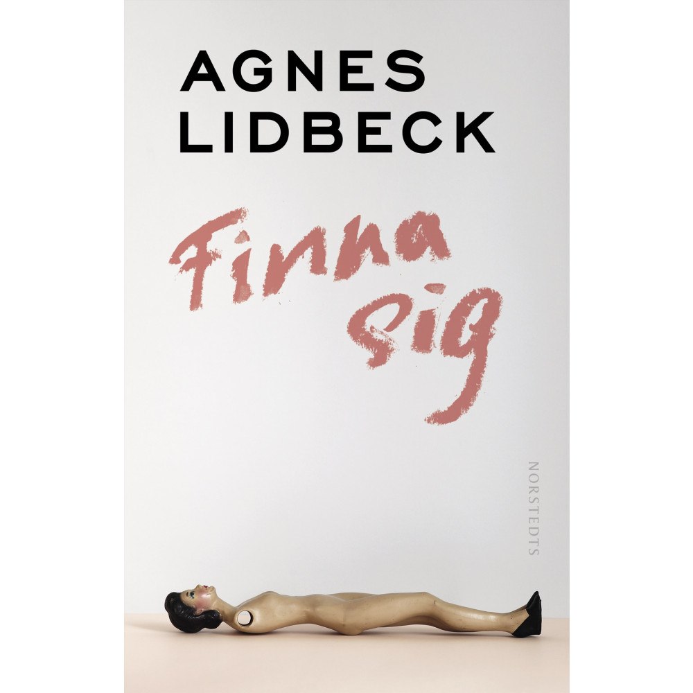 Agnes Lidbeck Finna sig (häftad)