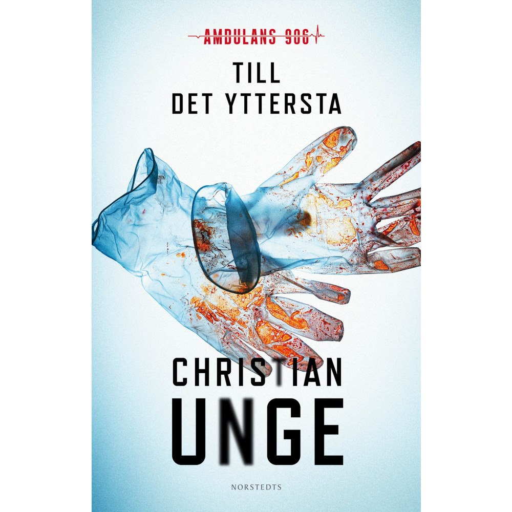 Christian Unge Till det yttersta (häftad)