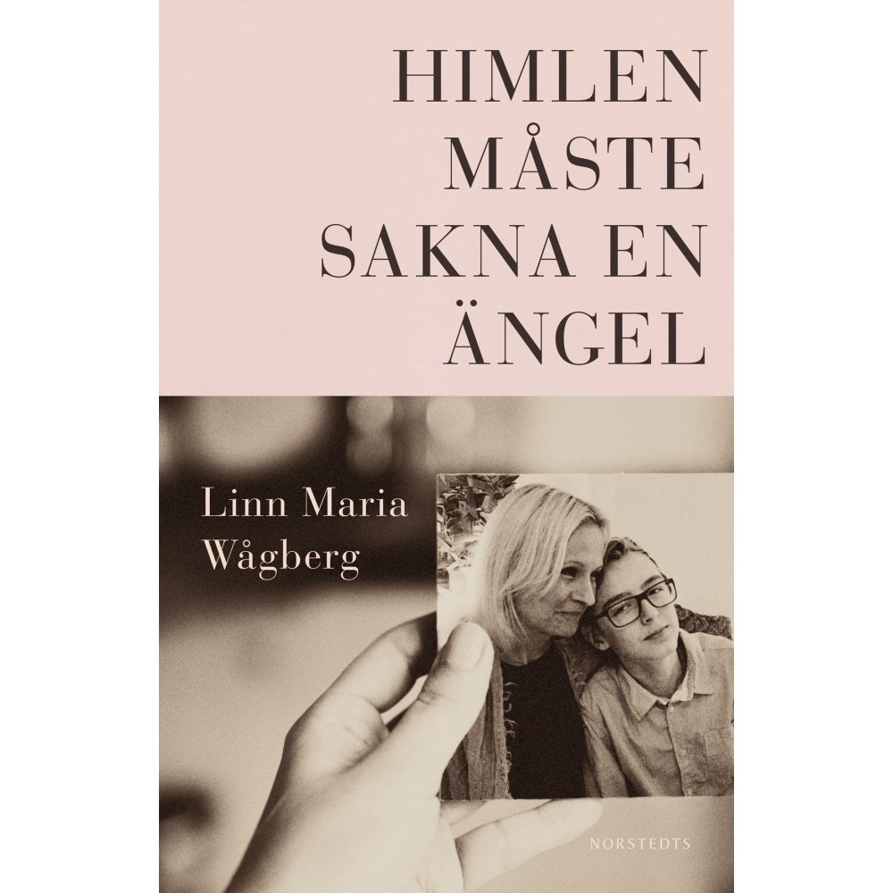 Linn Maria Wågberg Himlen måste sakna en ängel (häftad)