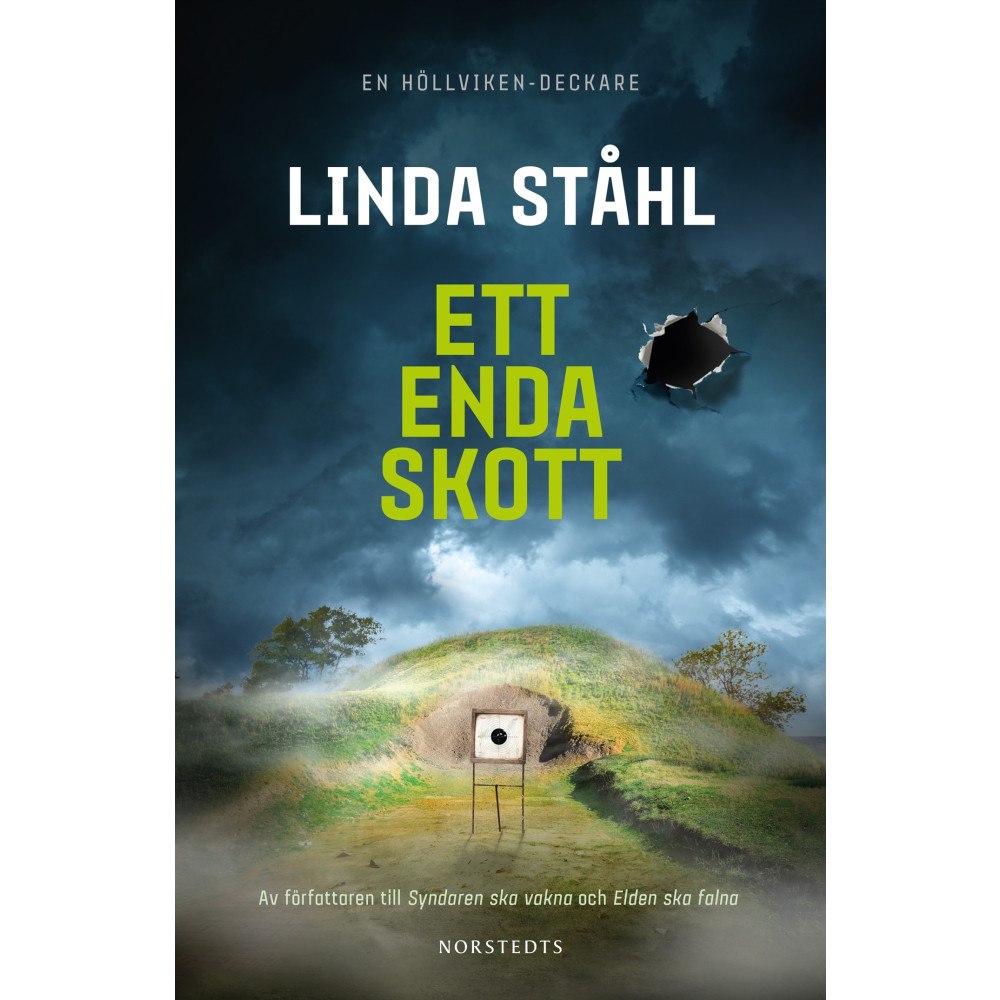 Linda Ståhl Ett enda skott (häftad)