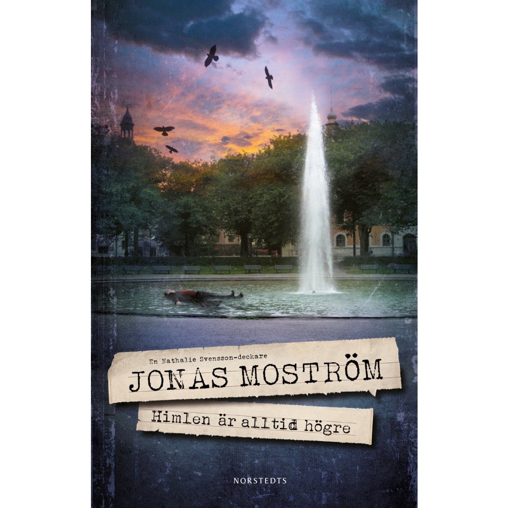 Jonas Moström Himlen är alltid högre (häftad)