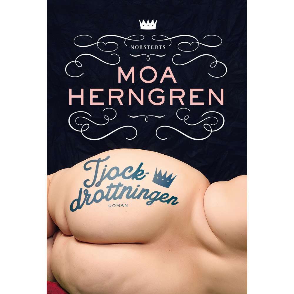 Moa Herngren Tjockdrottningen (häftad)