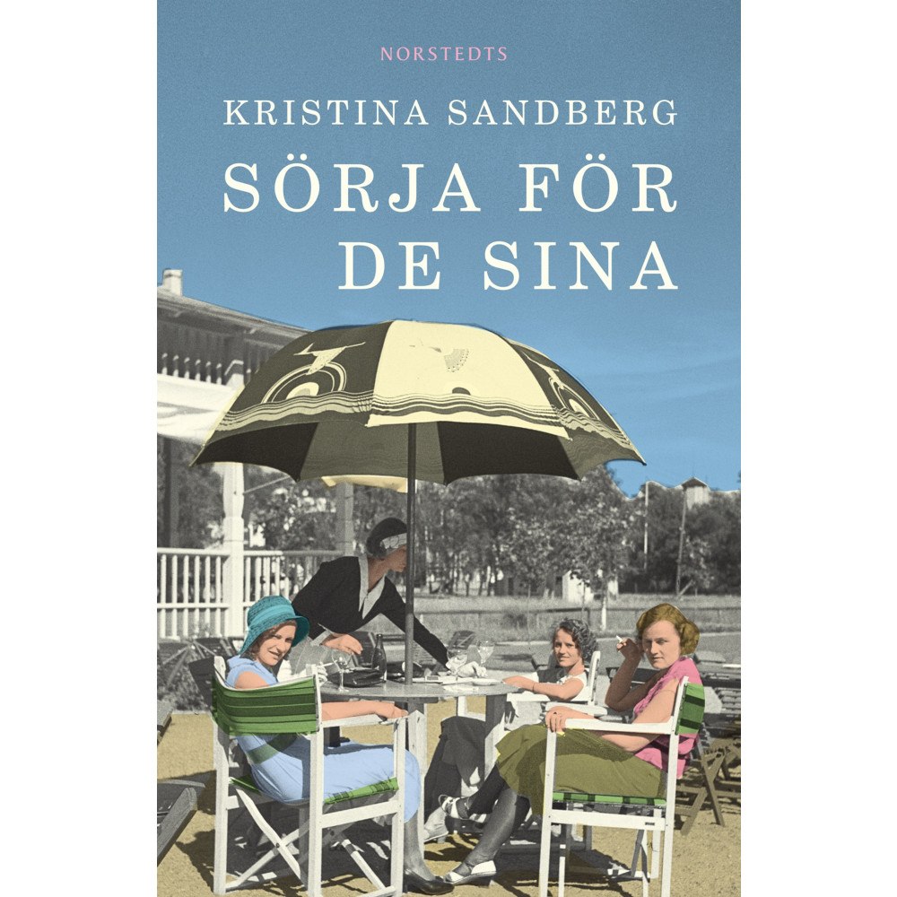 Kristina Sandberg Sörja för de sina (häftad)