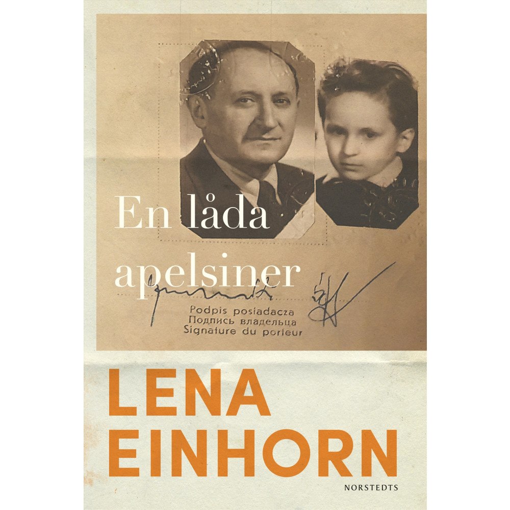 Lena Einhorn En låda apelsiner (häftad)