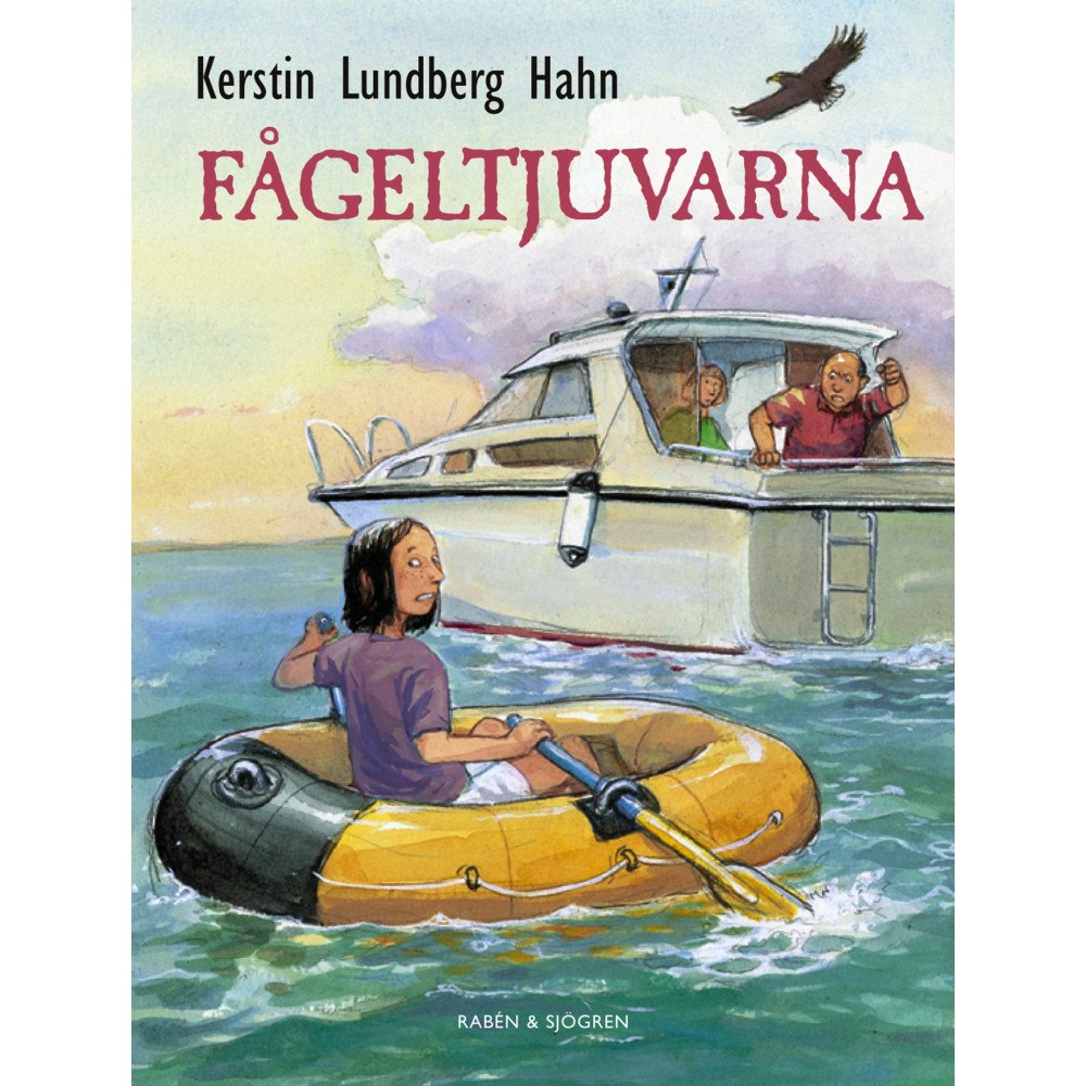 Kerstin Lundberg Hahn Fågeltjuvarna (häftad)