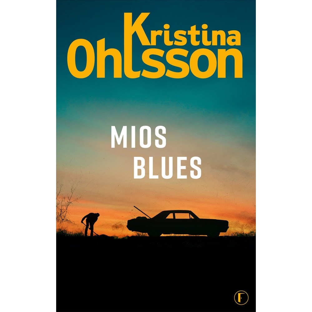 Kristina Ohlsson Mios blues (häftad)