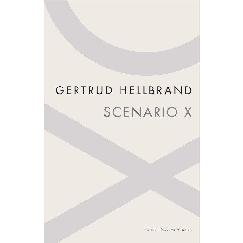 Gertrud Hellbrand Scenario X (häftad)