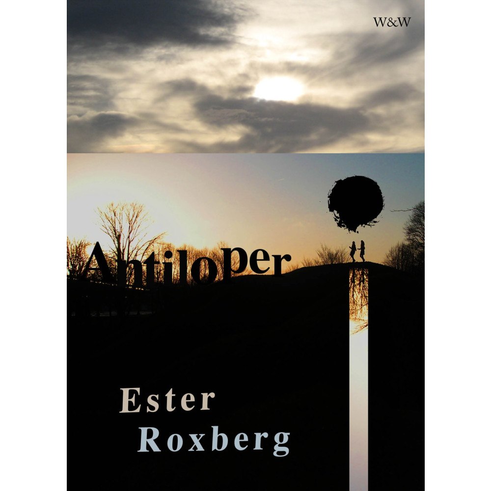 Ester Roxberg Antiloper (häftad)