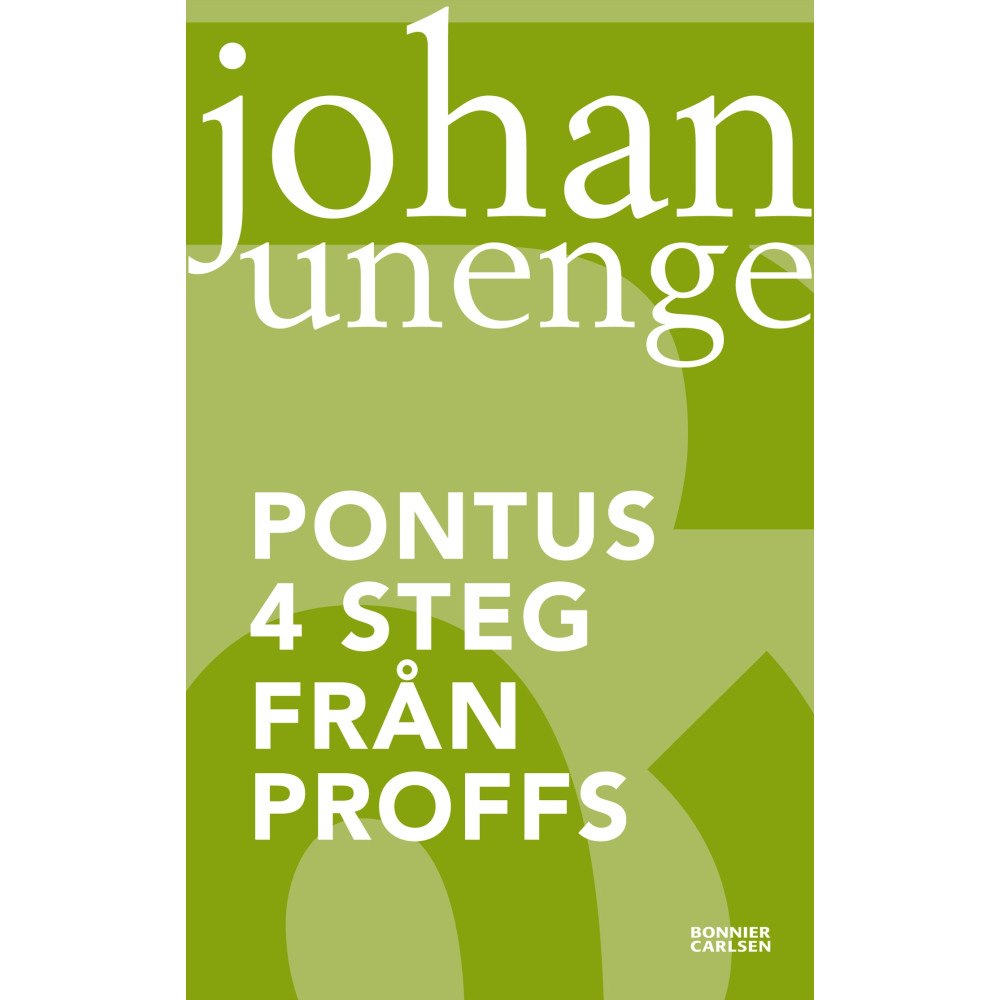 Johan Unenge Pontus 4 steg från proffs (häftad)