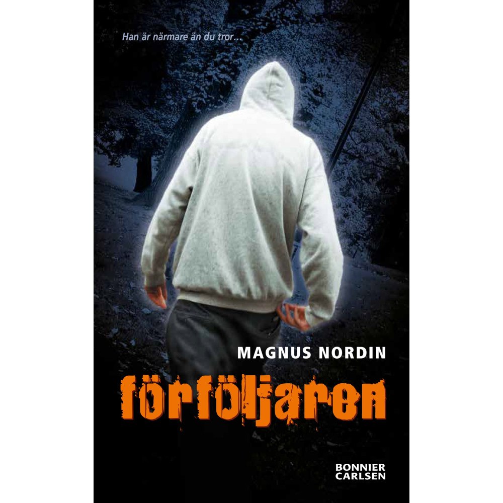 Magnus Nordin Förföljaren (häftad)