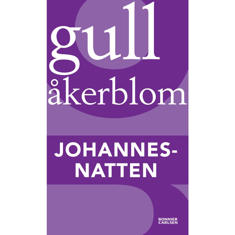 Gull Åkerblom Johannesnatten (häftad)