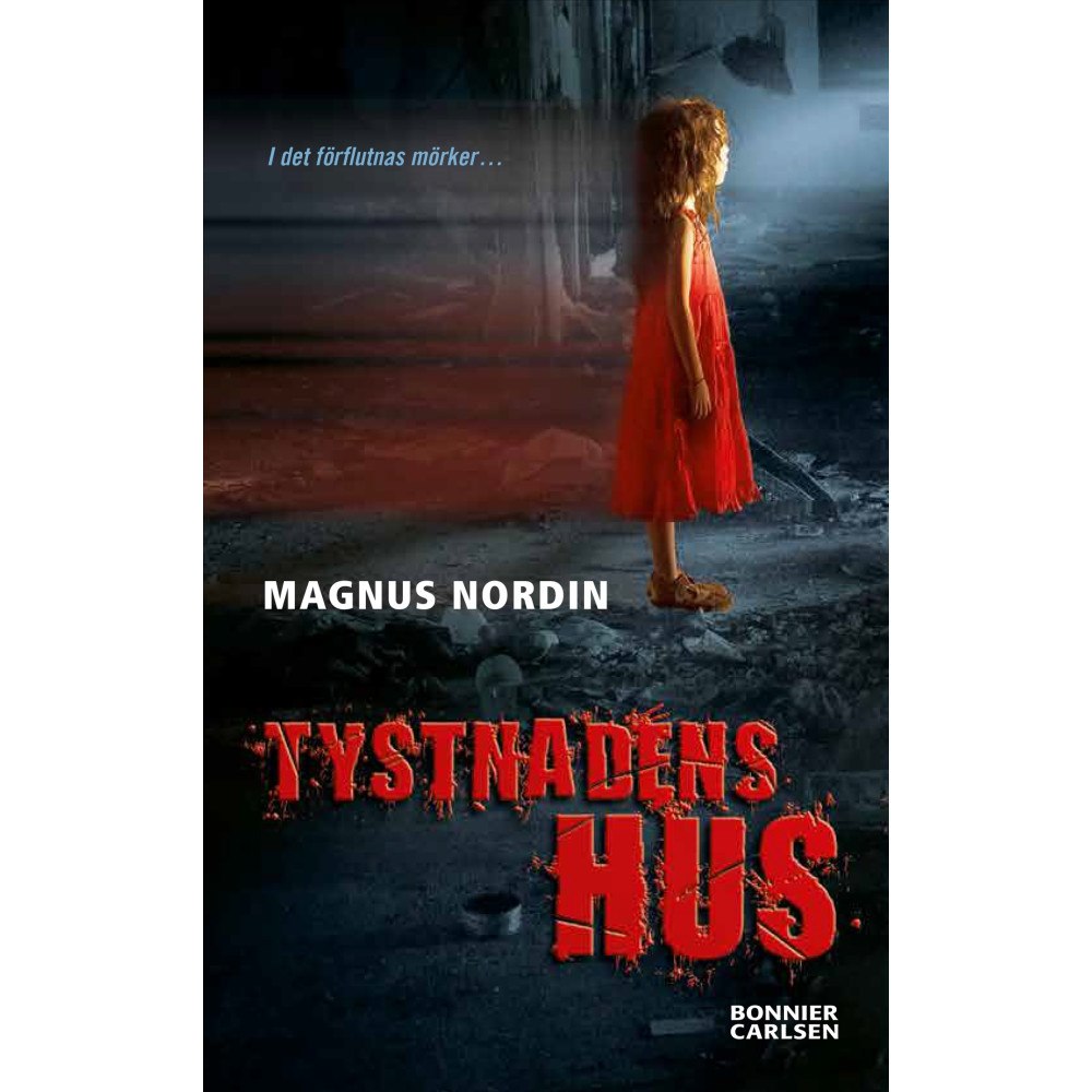 Magnus Nordin Tystnadens hus (häftad)