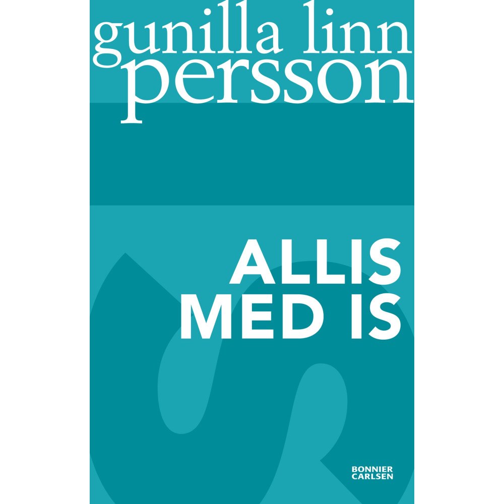 Gunilla Linn Persson Allis med is (häftad)