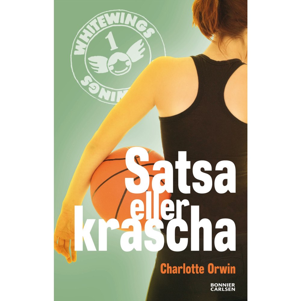 Charlotte Orwin Satsa eller krascha (häftad)
