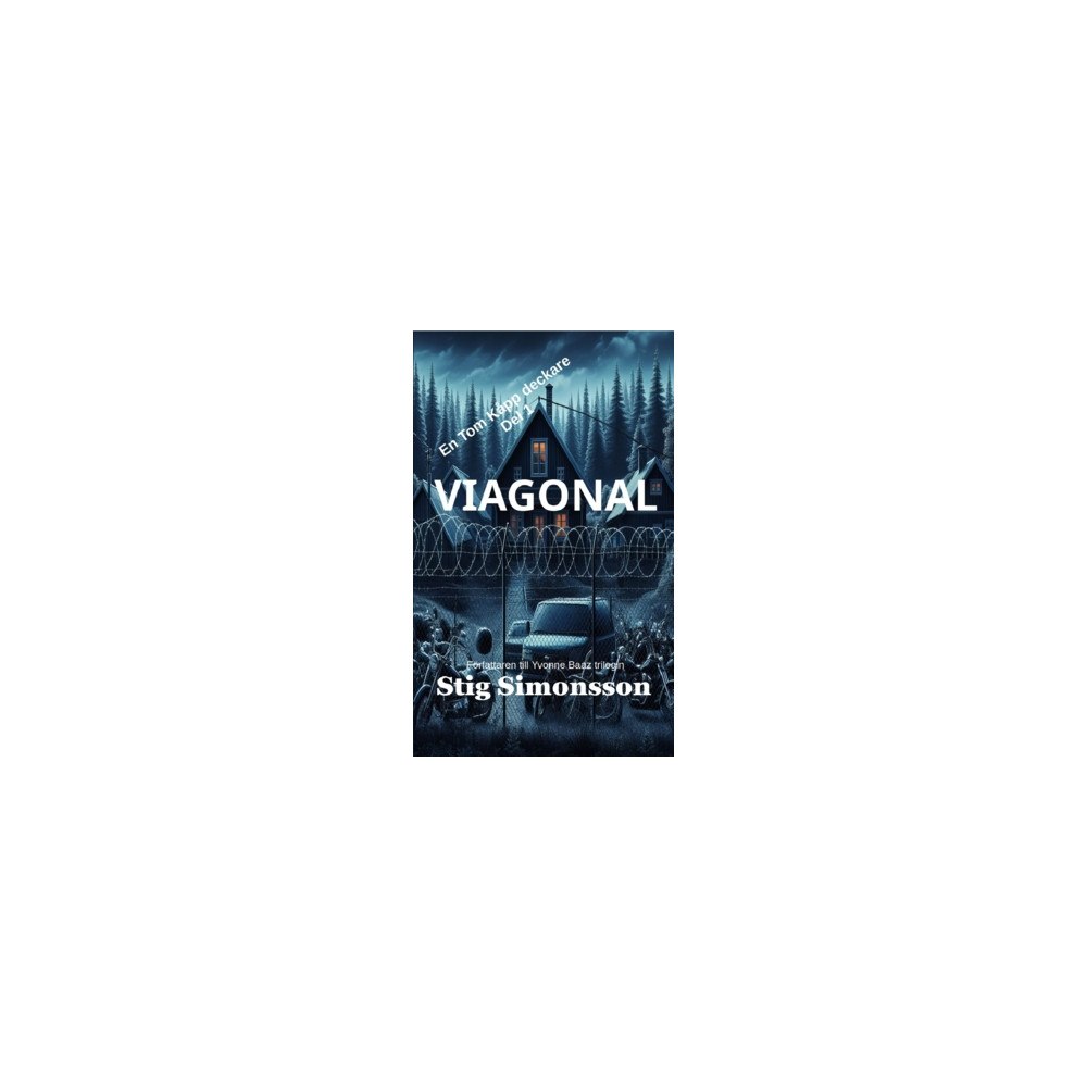Stig Simonsson Viagonal : en Tom Kåpp deckare (häftad)