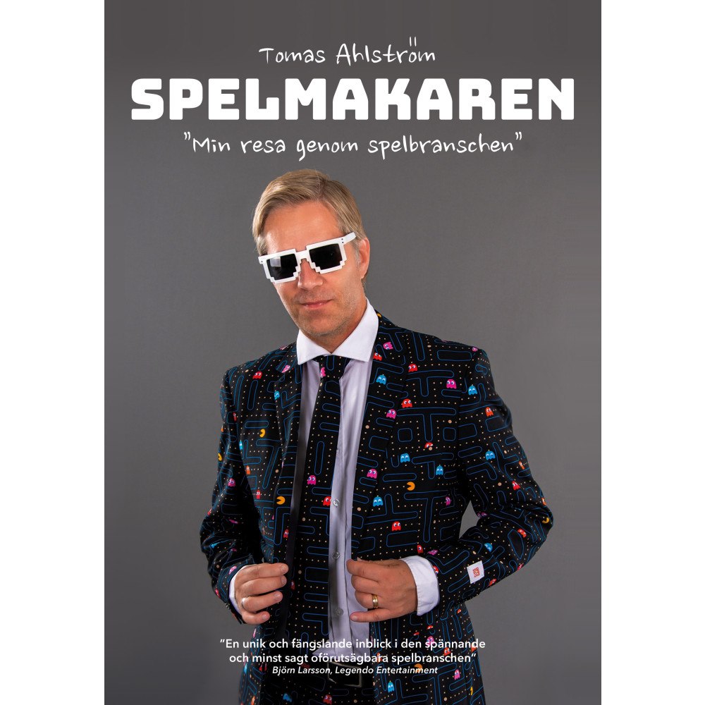 Incredible Publishing Spelmakaren : min resa genom spelbranschen (inbunden)