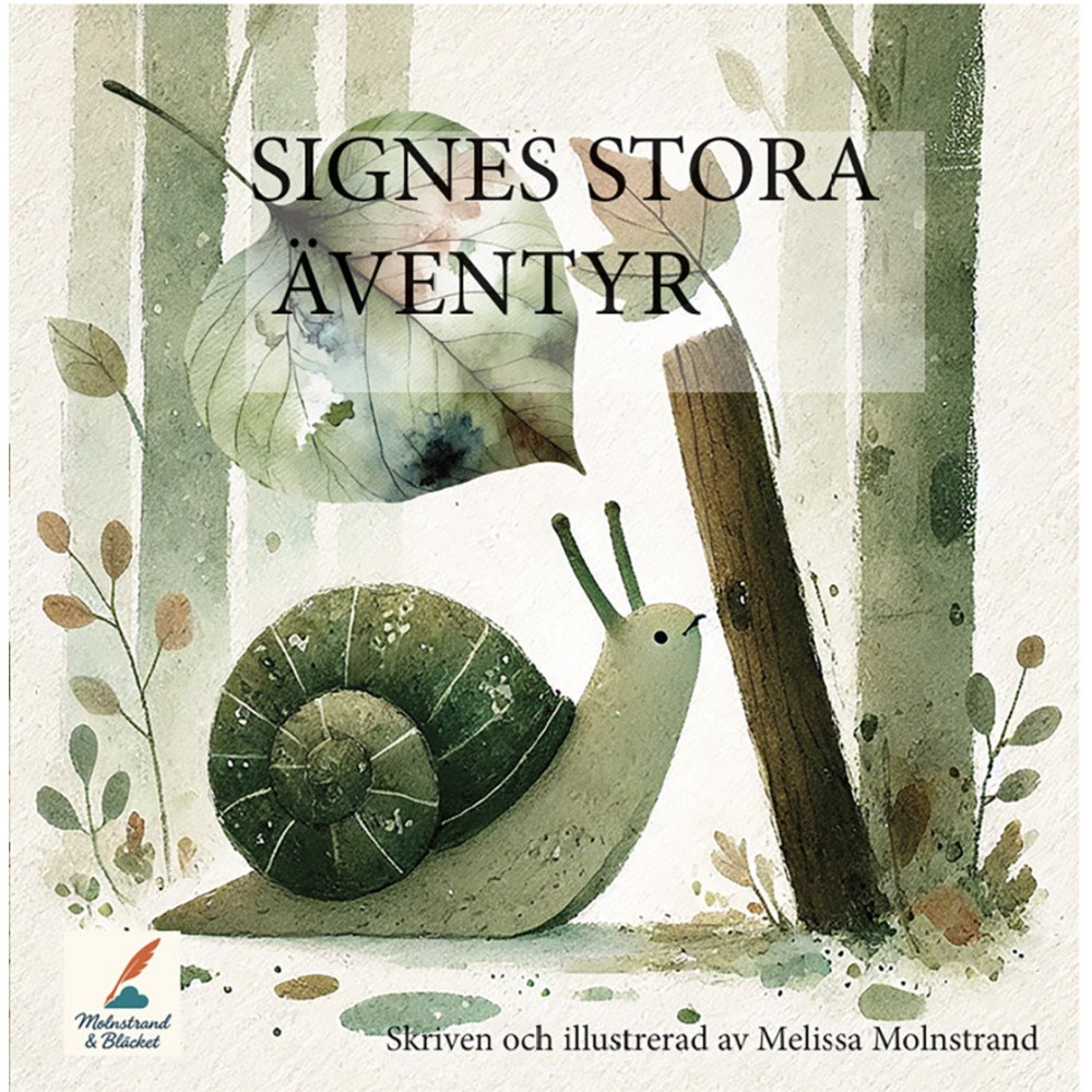 Melissa Molnstrand Signes stora äventyr (häftad)