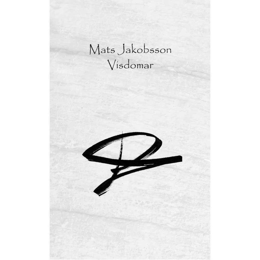 Mats Jakobsson Visdomar (häftad)