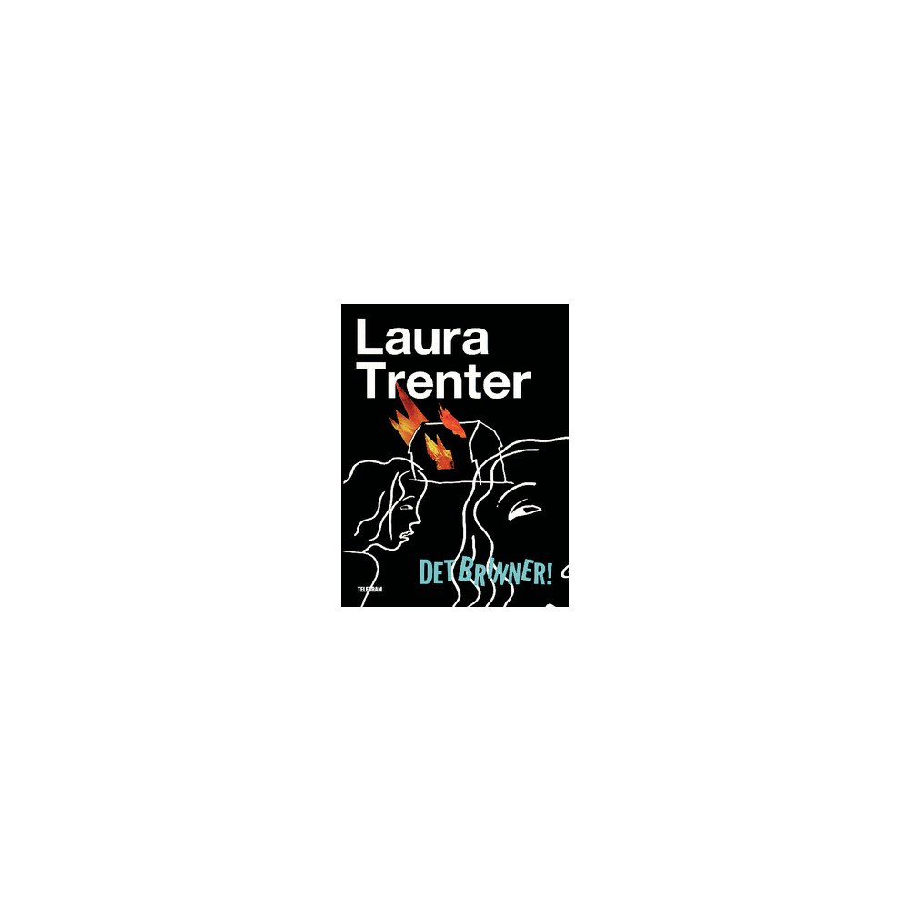Laura Trenter Det brinner! (häftad)