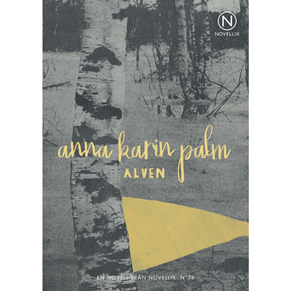 Anna-Karin Palm Älven (häftad)