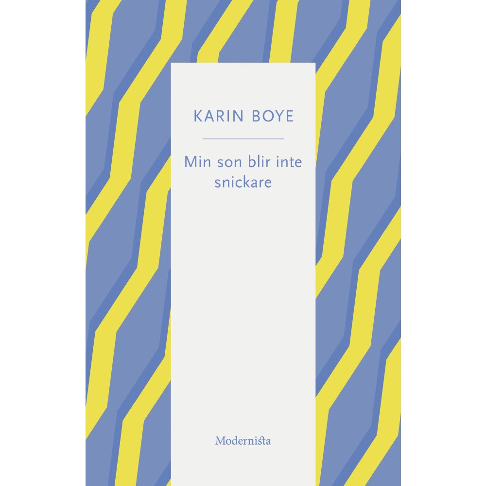 Karin Boye Min son blir inte snickare (häftad)