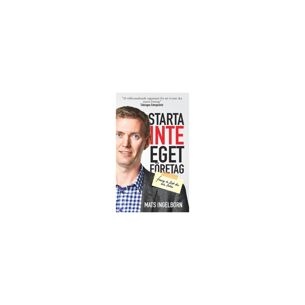 Yabot Starta inte eget företag : Förrän du läst den här boken (häftad)