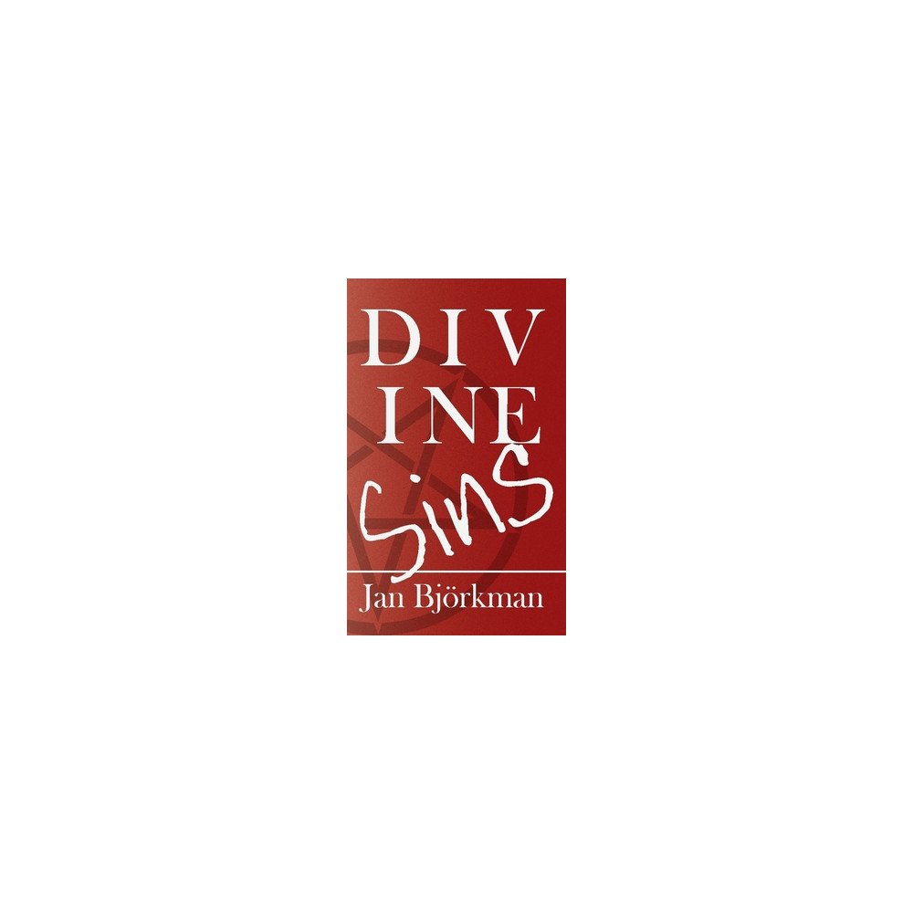 Jan Björkman Divine Sins (häftad, eng)