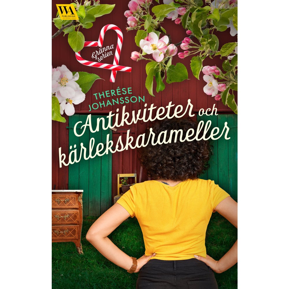 Therése Johansson Antikviteter och kärlekskarameller (häftad)