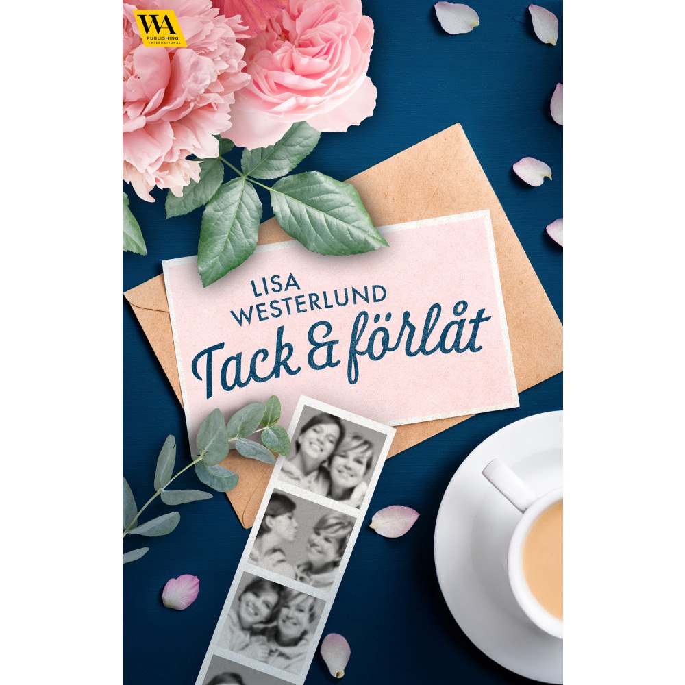 Lisa Westerlund Tack och förlåt (häftad)
