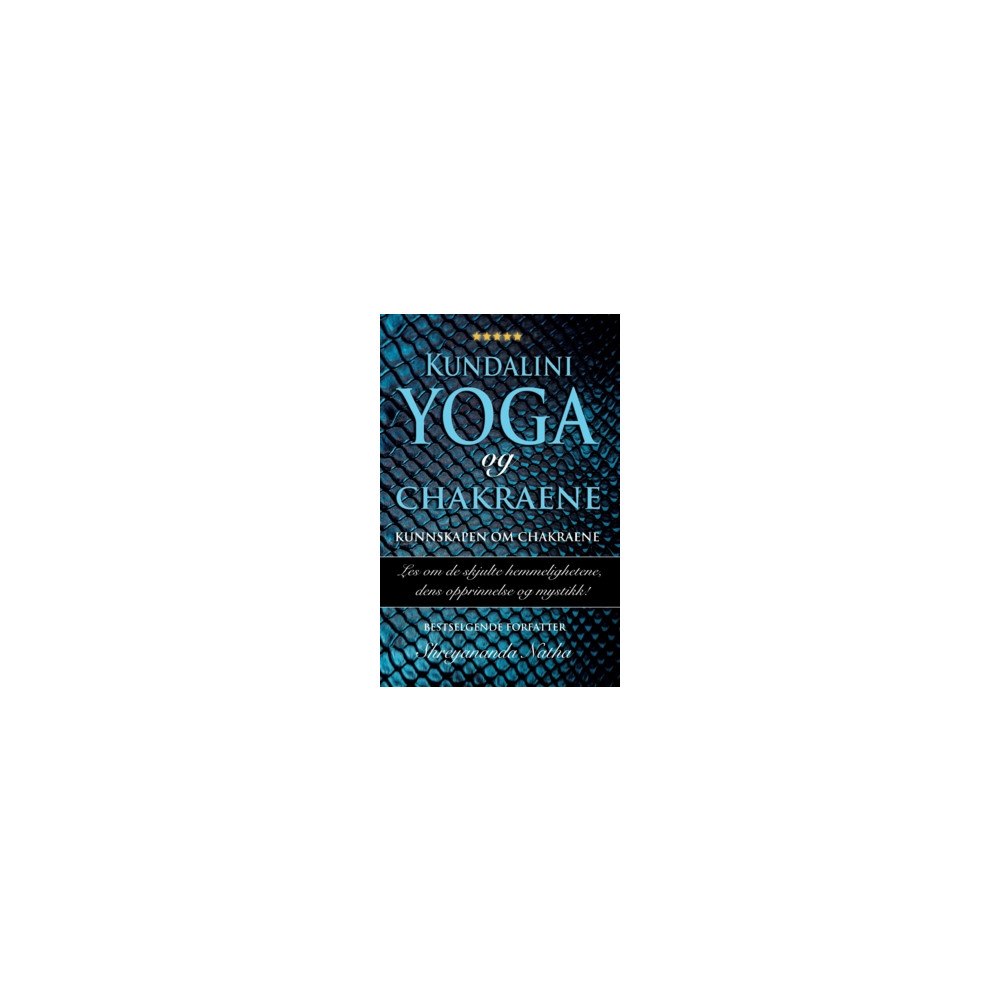 Shreyananda Natha Kundalini yoga og chakraene  : kunnskapen om chakraene (häftad, nor)