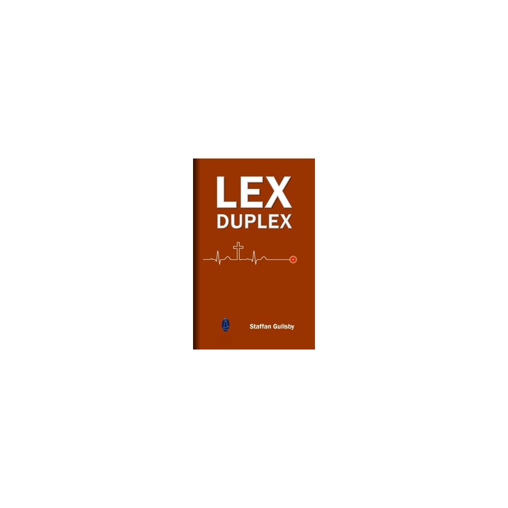 Staffan Gullsby Lex Duplex (häftad)