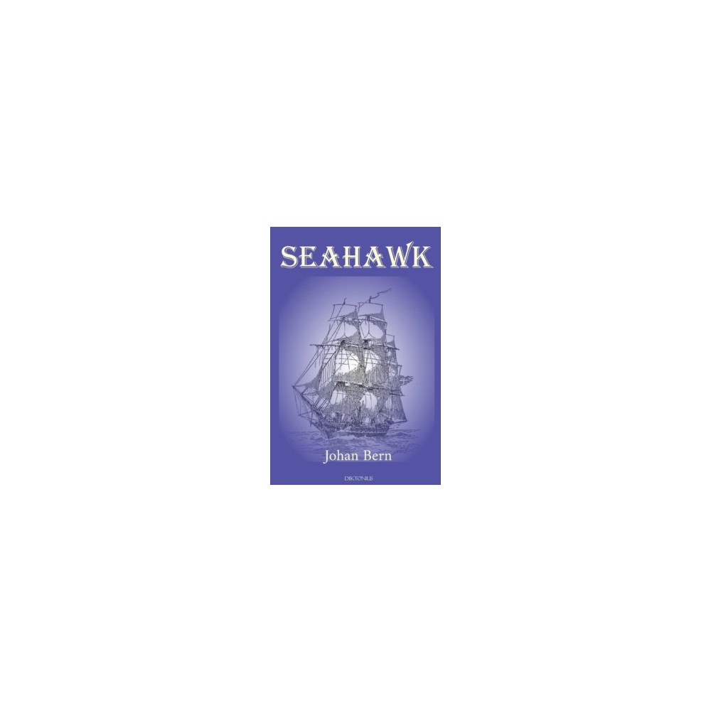 Johan Bern Seahawk (inbunden, eng)