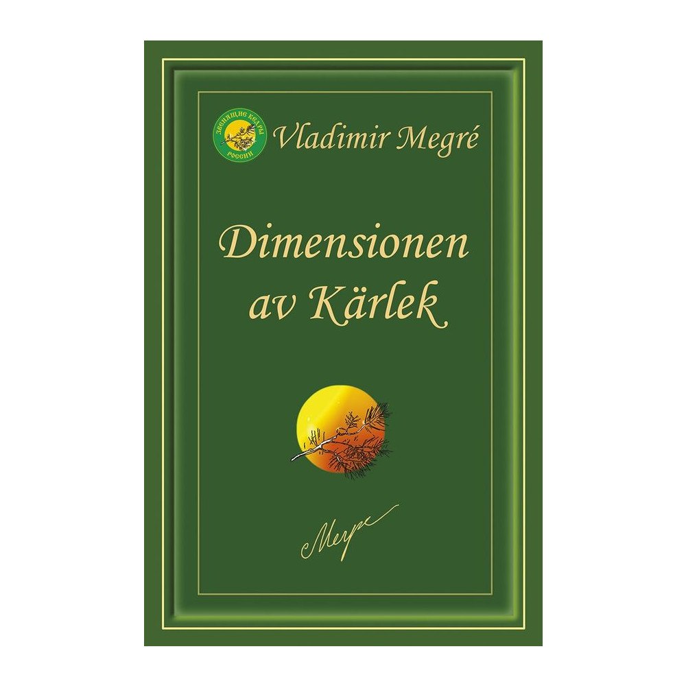 Vladimir Megré Dimensionen av kärlek (häftad)