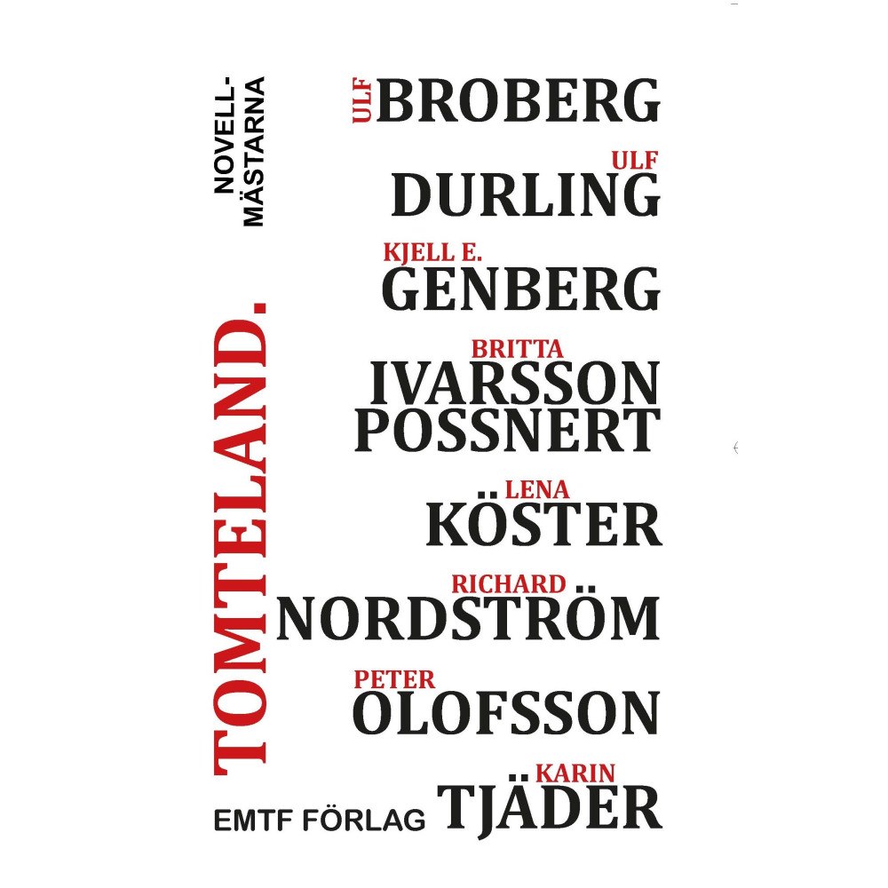 Kjell E. Genberg Tomteland (häftad)