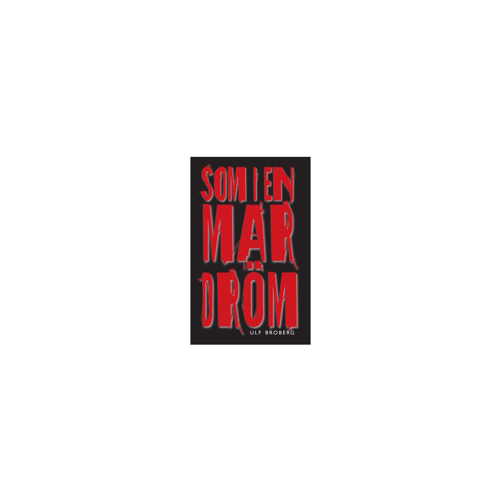 Arx Förlag Som i en mardröm (häftad)