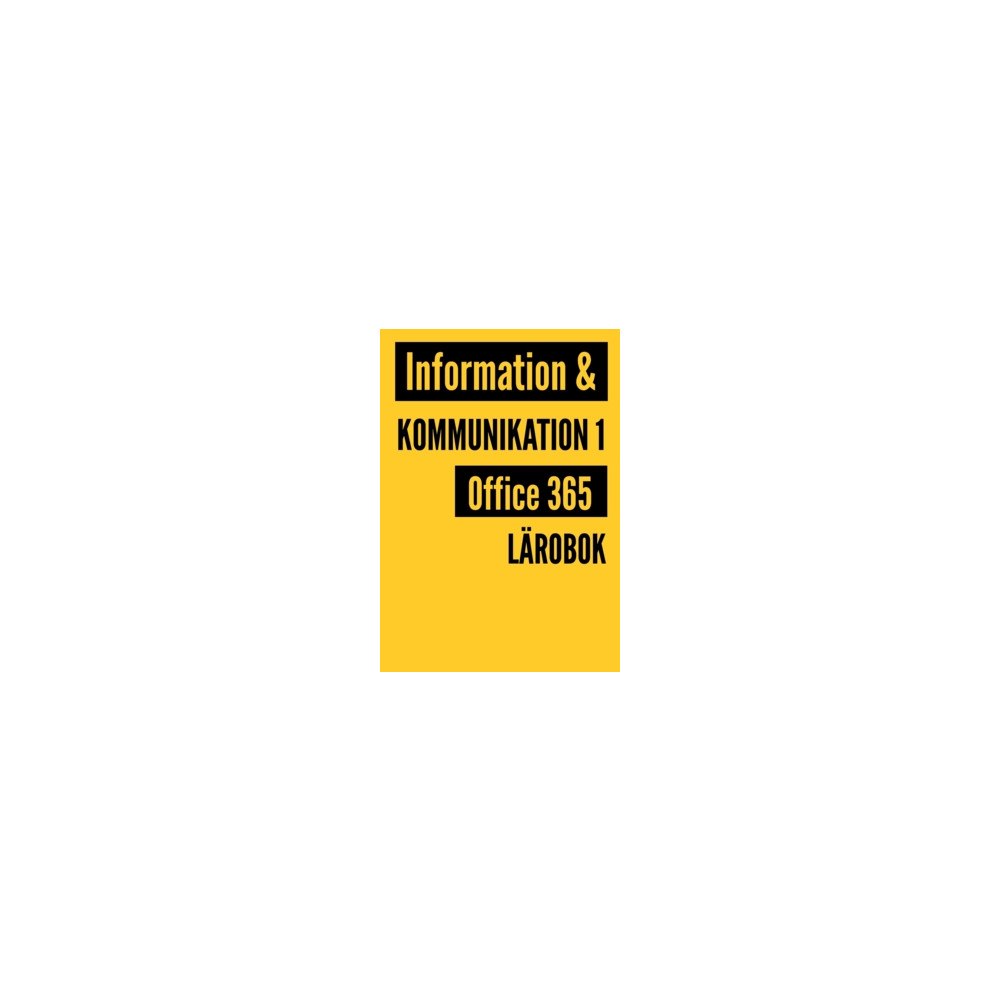 Meg Marnon Information och kommunikation : office 365 - fakta och övningar (häftad)