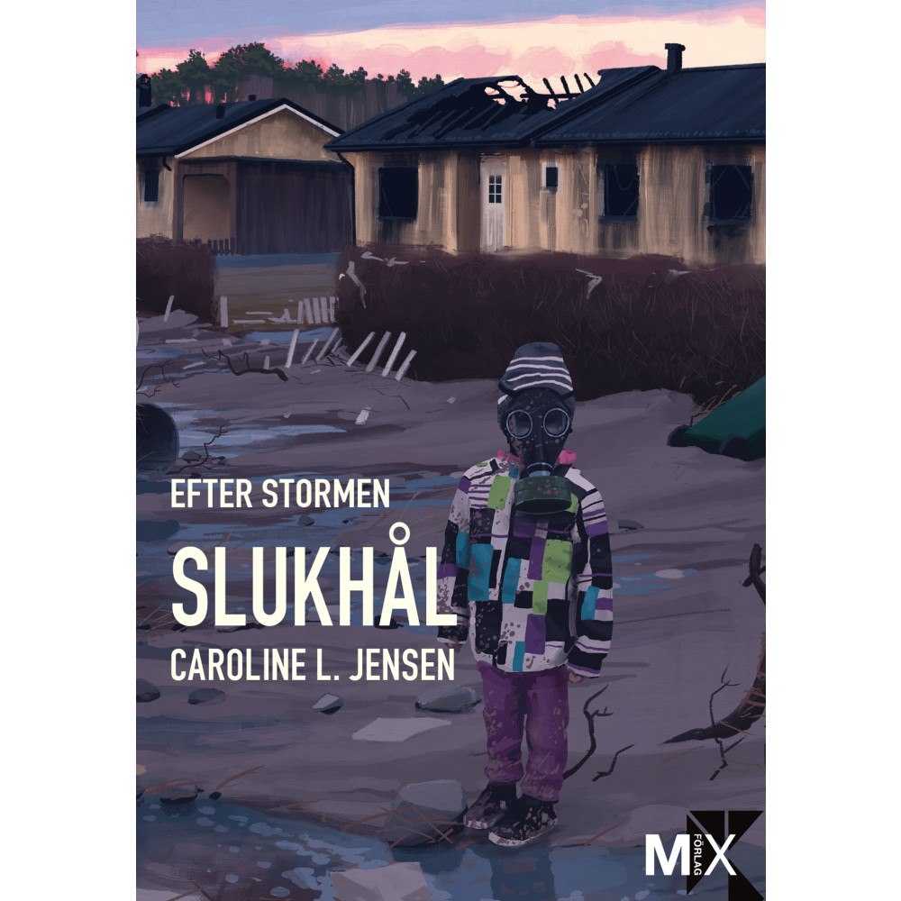 Caroline L. Jensen Efter stormen. Slukhål (häftad)