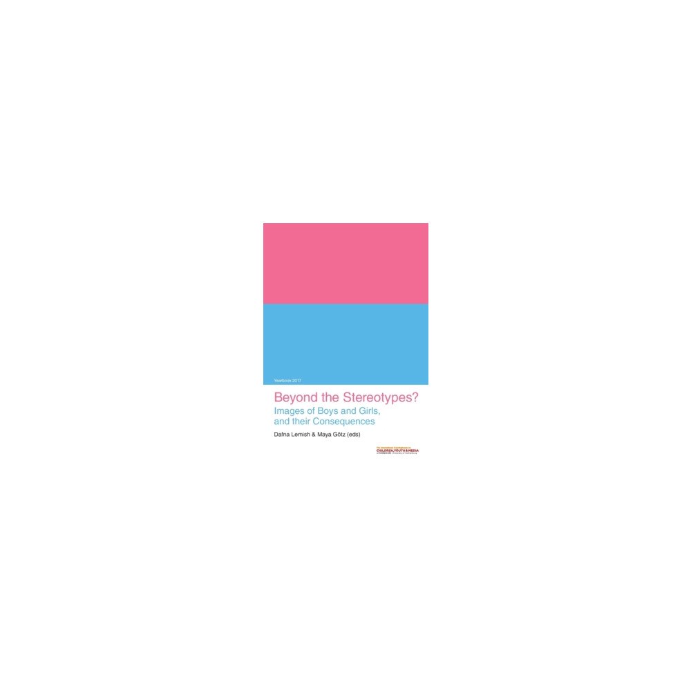 Nordicom Beyond the stereotypes? : images of boys and girls, and their consequences (häftad, eng)