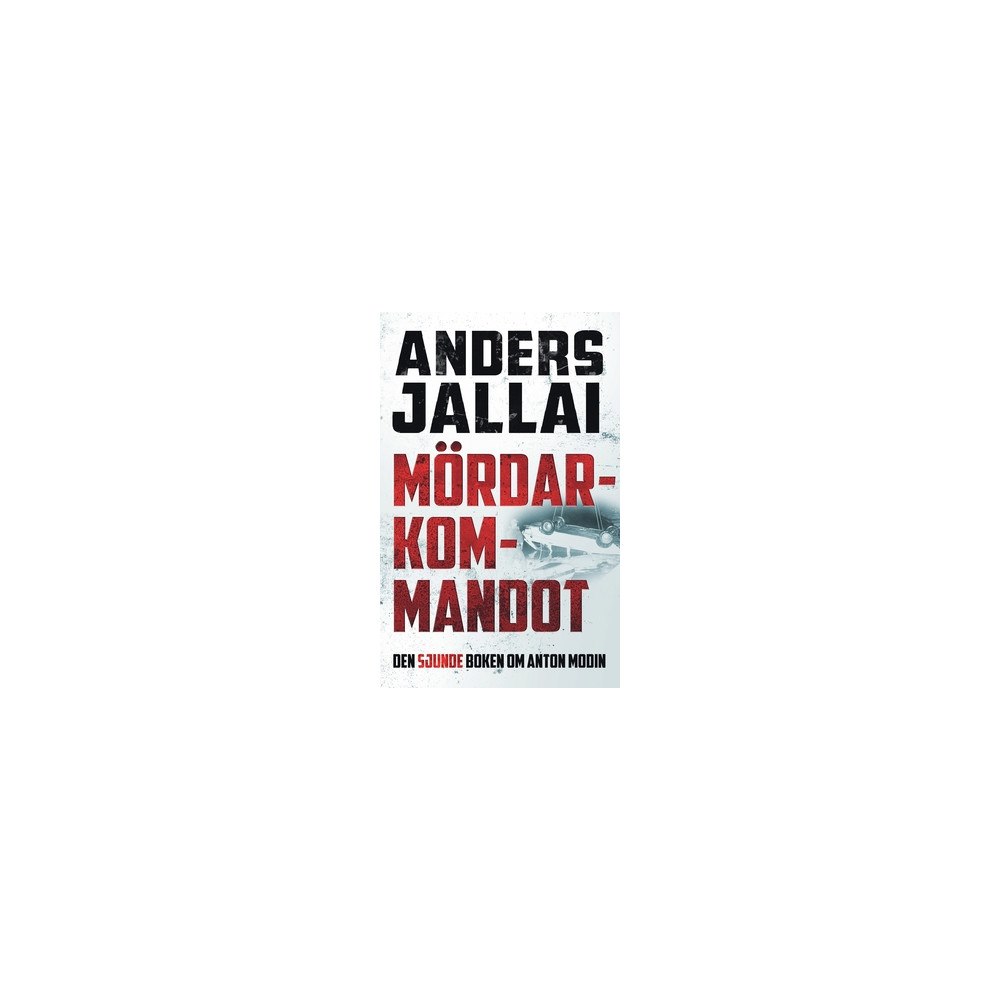 Anders Jallai Mördarkommandot (häftad)