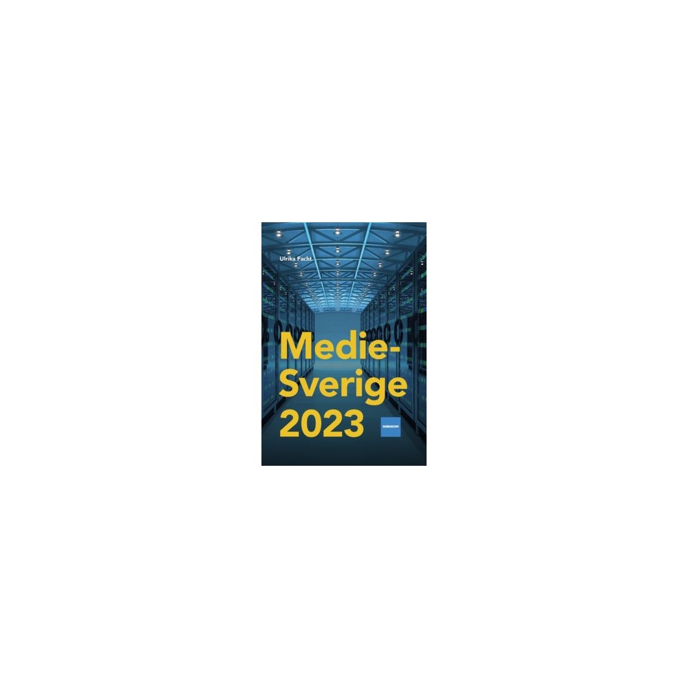 Ulrika Facht MedieSverige 2023 (häftad)