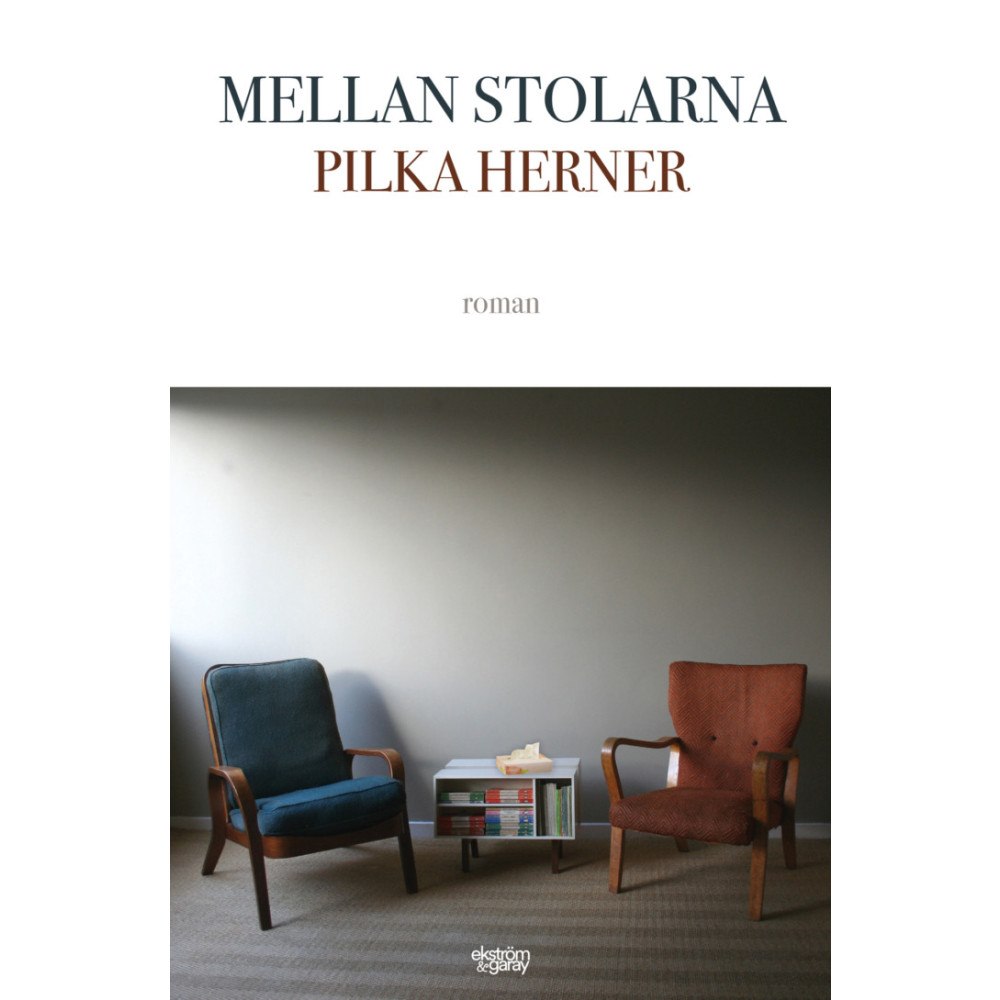 Pilka Herner Mellan stolarna (häftad)
