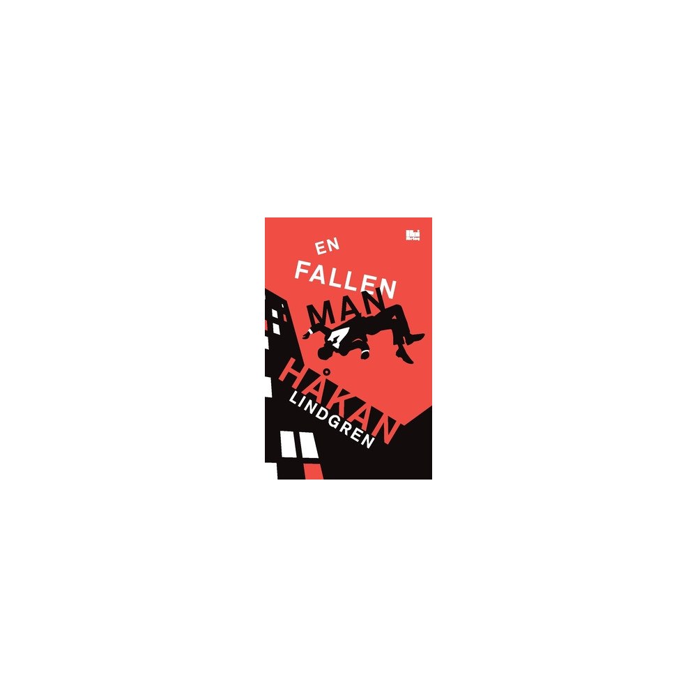Håkan Lindgren En fallen man (häftad)